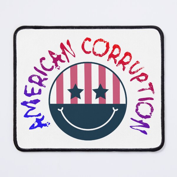 Item preview, American Corruption designed and sold by joystreethouse.