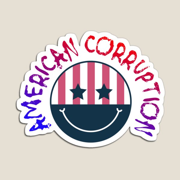 Item preview, American Corruption designed and sold by joystreethouse.