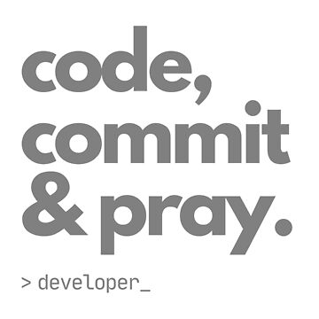 Vorschaubild zum Design Code, Commit & Pray – Kunst für Entwickler von TheBitwiseShop