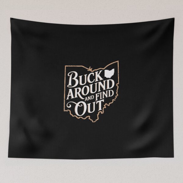 Item preview, Buck Around And Find Out designed and sold by Redgiant87x.