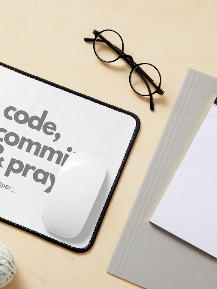 Thumbnail 3 von 5, Mauspad, Code, Commit & Pray – Kunst für Entwickler designt und verkauft von TheBitwiseShop.