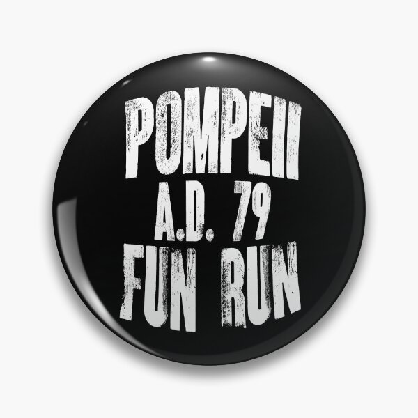 Item preview,   Pompeii Fun Run  designed and sold by box-artshop.
