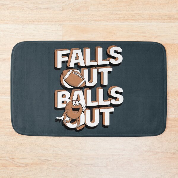 Item preview, Falls out balls out - Just do American football - Inspired by American football - Thanks American football designed and sold by JansenGS.