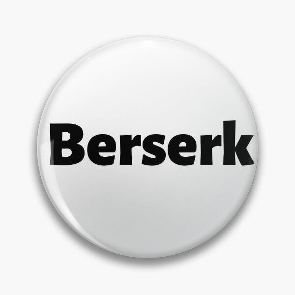 Item preview, Berserk designed and sold by PB-Sandwich.