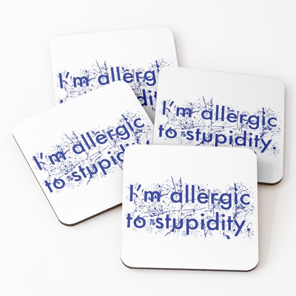 Item preview, Allergic to Stupidity-Blue designed and sold by dzdart.