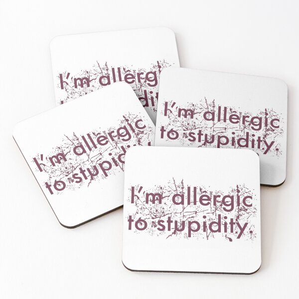 Item preview, Allergic to Stupidity-Dark Red designed and sold by dzdart.