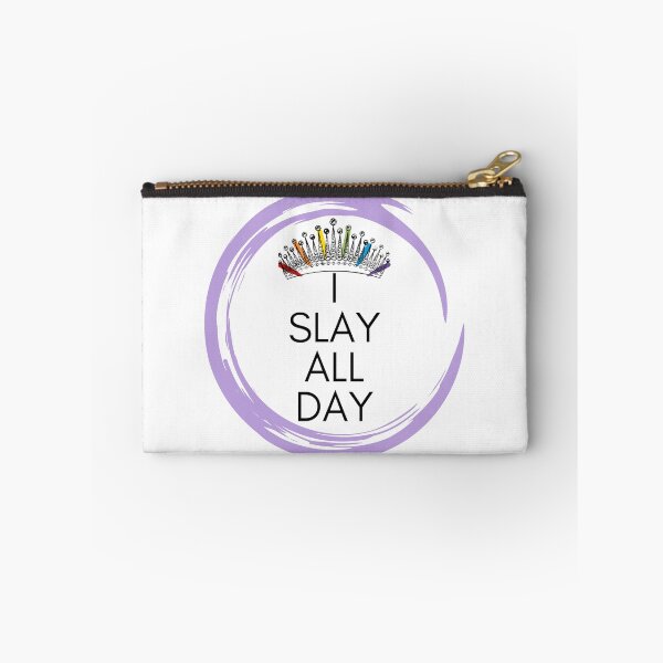 Item preview, I Slay All Day designed and sold by Skyeleigh and Spideough.