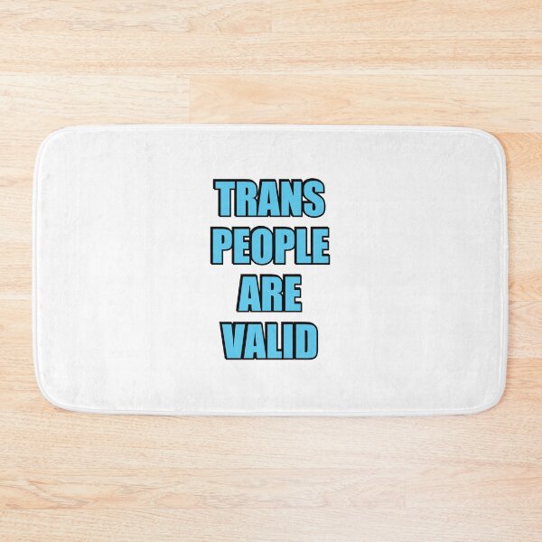 Item preview, Trans People Are Valid   - Trans Rights designed and sold by Inspirationmotivation.