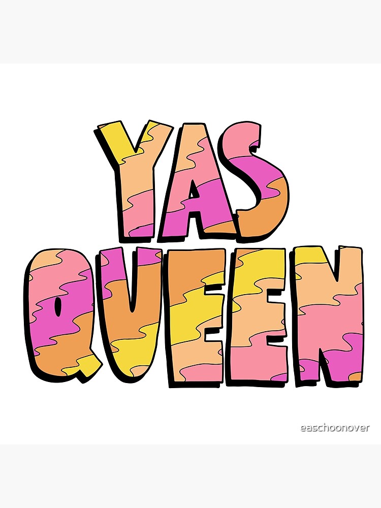 Broad City Yas Queen Art Board Print For Sale By Easchoonover