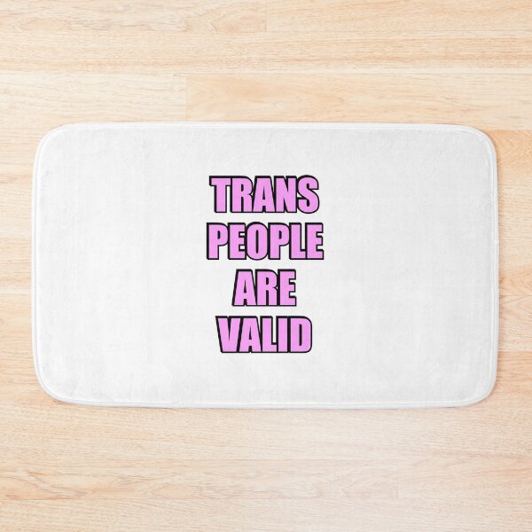 Item preview, Trans People Are Valid   - Trans Rights designed and sold by Inspirationmotivation.