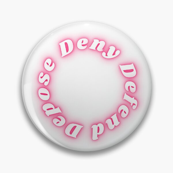 Item preview, Deny Defend Depose in neon hot pink typography designed and sold by KWZCreates.