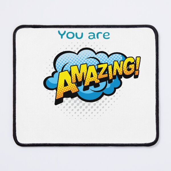 Item preview, You are Amazing designed and sold by Any Mood Designs.