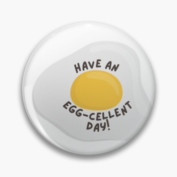Item preview, have an egg-cellent day designed and sold by stainedauroras.