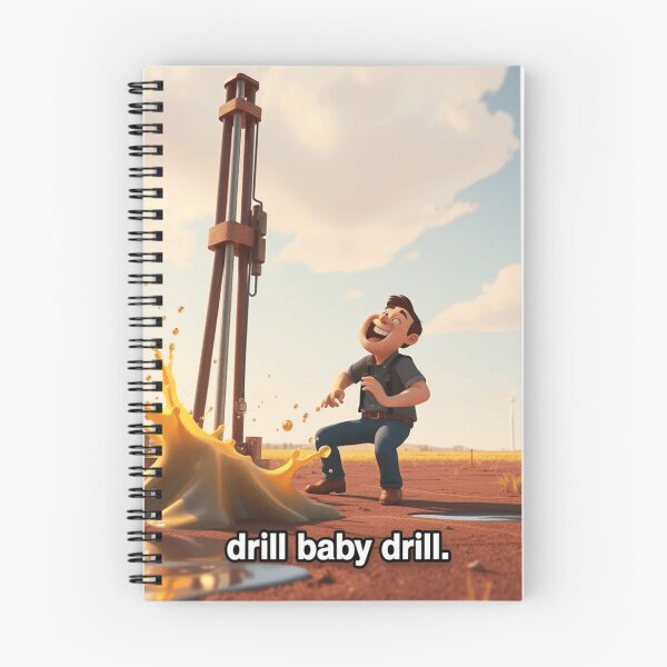 Item preview, Drill Baby Drill designed and sold by goofydesignner.