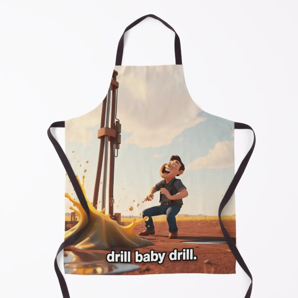 Item preview, Drill Baby Drill designed and sold by goofydesignner.