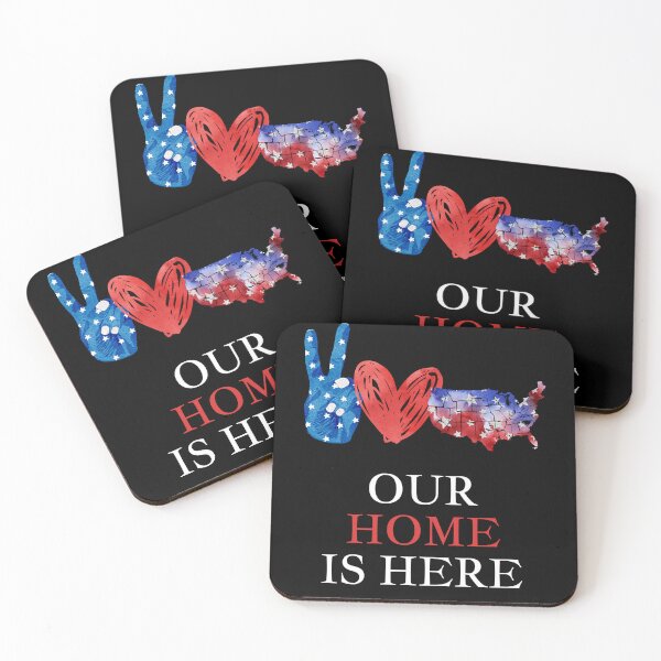 Item preview, Our home is here - Peace Love USA designed and sold by FRAZAstore.
