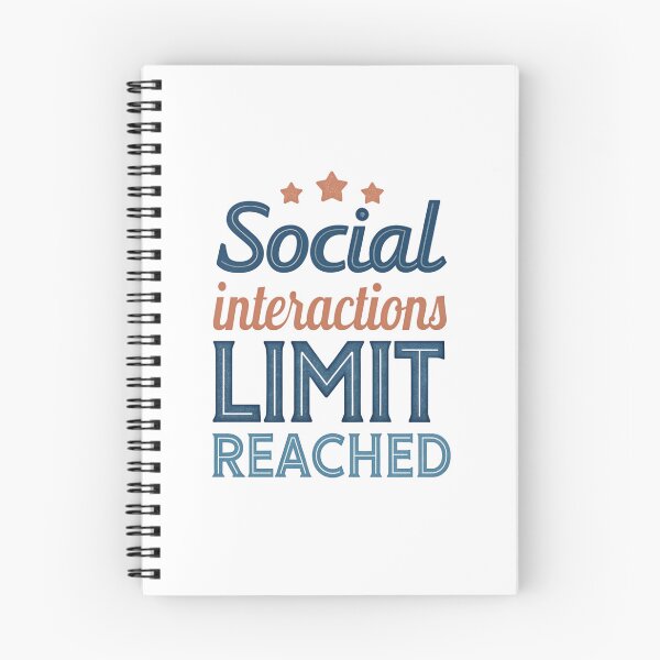 Item preview, Social Interactions Limit Reached - Minimalist and Trendy Design designed and sold by Colorful-Garden.