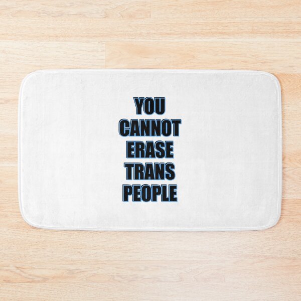 Item preview, You cannot erase trans people - Trans Rights designed and sold by Inspirationmotivation.