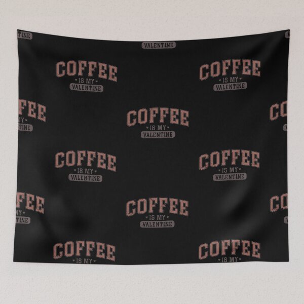 Item preview, Coffee is my Valentine. designed and sold by Demetria3.