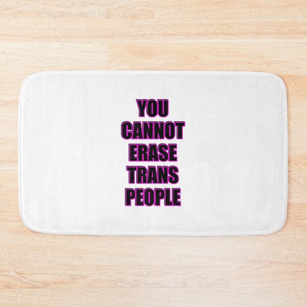 Item preview, You cannot erase trans people - Trans Rights designed and sold by Inspirationmotivation.