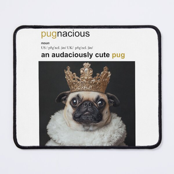 Item preview, Pugnacious - an audaciously cute pug designed and sold by XYZish.