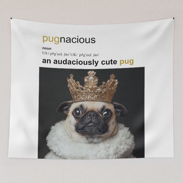 Item preview, Pugnacious - an audaciously cute pug designed and sold by XYZish.