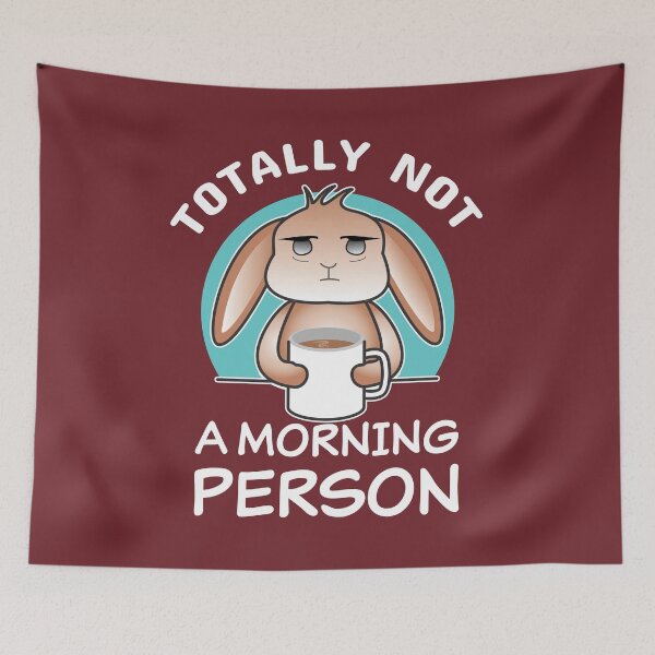 Item preview, Totally not a morning person cute kawaii bunny rabbit with coffee mug designed and sold by Shiraufa.