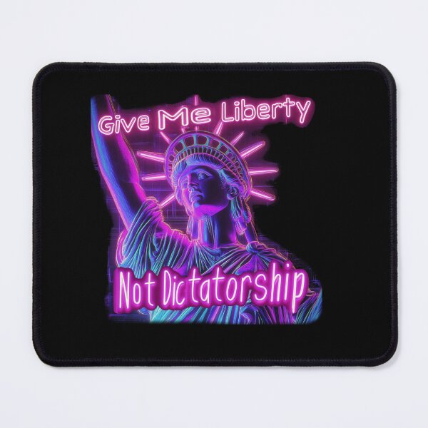 Item preview, Give Me Liberty Not Dictatorship designed and sold by SiggyZiggy.