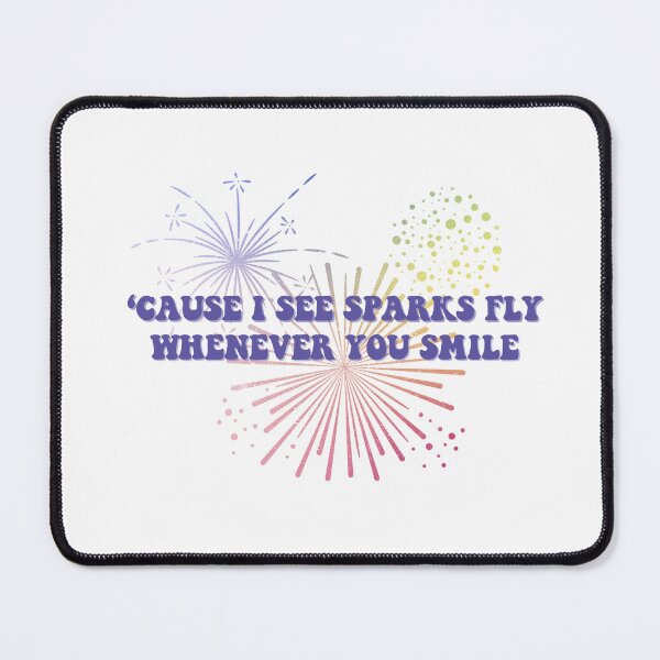 Item preview, Cause I see sparks fly whenever you smile Taylor Swift designed and sold by bombalurina.