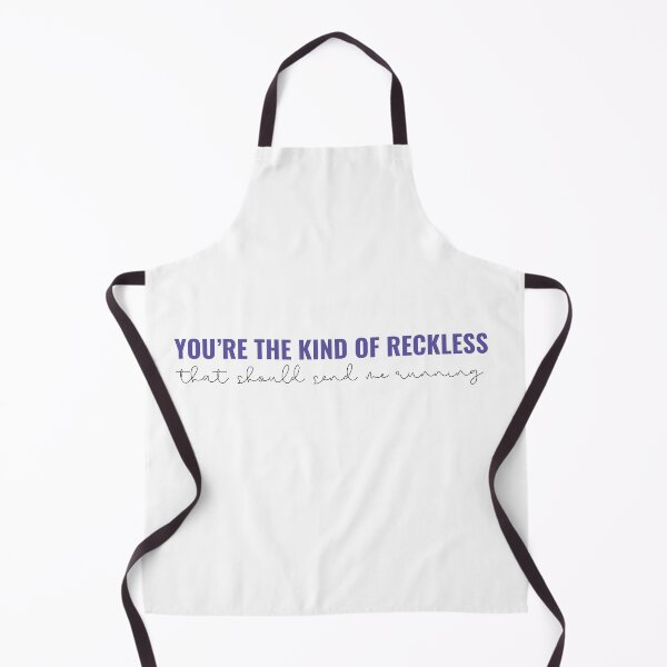 Item preview, Youre the kinda of reckless that should send me running Taylor Swift designed and sold by bombalurina.