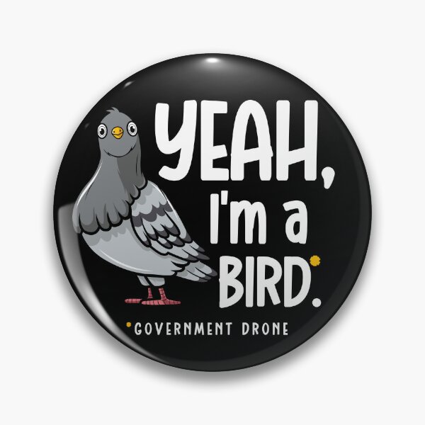 Item preview, Yeah im a government bird drone designed and sold by Drzamag.