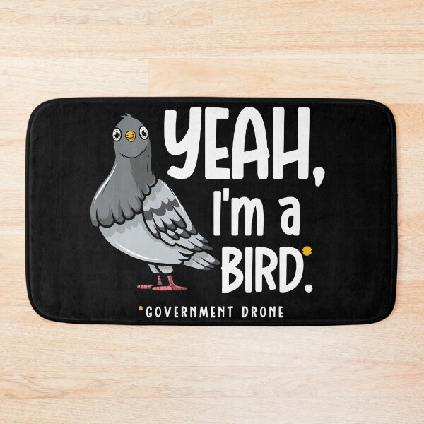 Item preview, Yeah im a government bird drone designed and sold by Drzamag.