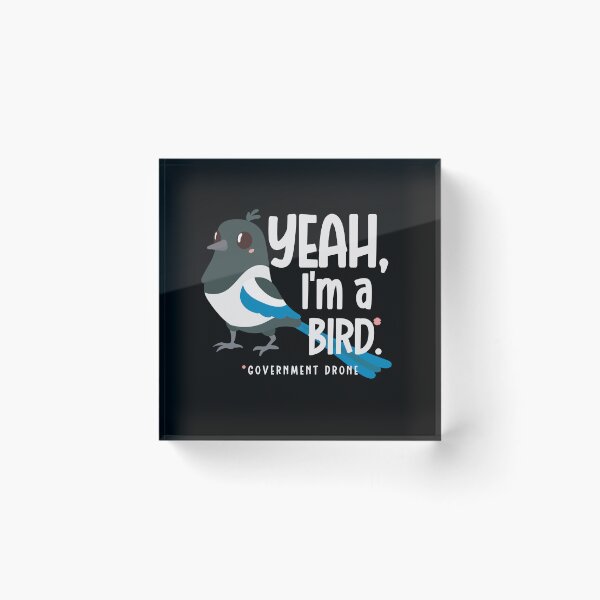 Item preview, Yeah im a government bird drone, australian magpie designed and sold by Drzamag.