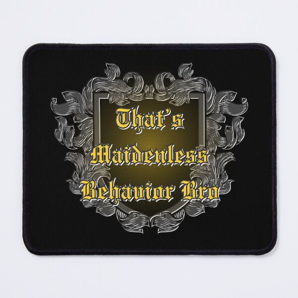 Item preview, Maidenless Behavior designed and sold by NicocoCreates.