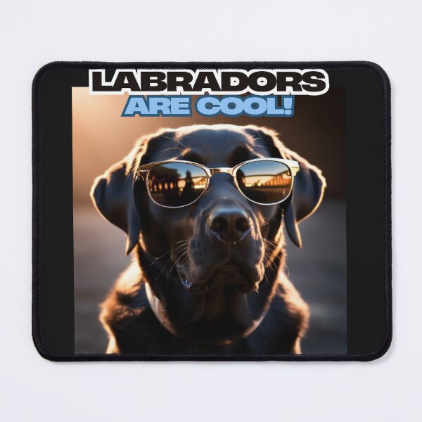 Item preview, Labradors are Cool, Lab Dog Wearing Sunglasses designed and sold by FroggyFly Designs.