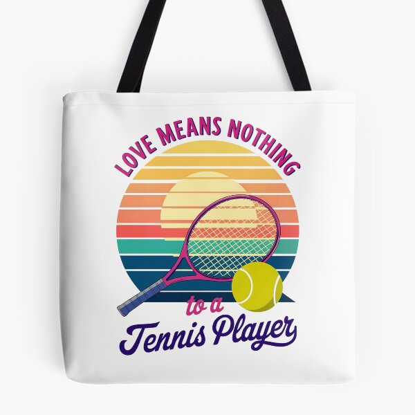 Item preview, Love Means Nothing To A Tennis Player designed and sold by elynne9.