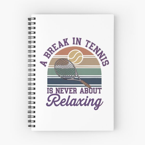 Item preview, A Break In Tennis Is Never About Relaxing designed and sold by elynne9.