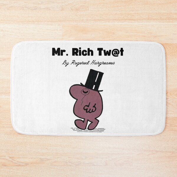 Item preview, Mr Rich Twat designed and sold by TheRubberOnion.