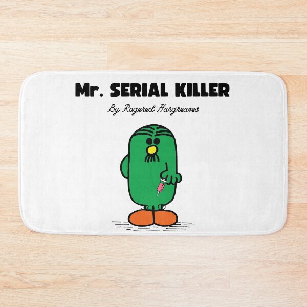 Item preview, Mr Serial Killer designed and sold by TheRubberOnion.