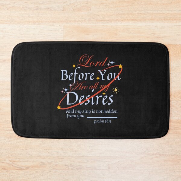 Item preview, Lord before you are all my desires and my sing is not hedden from you. designed and sold by Virtuousvogue.