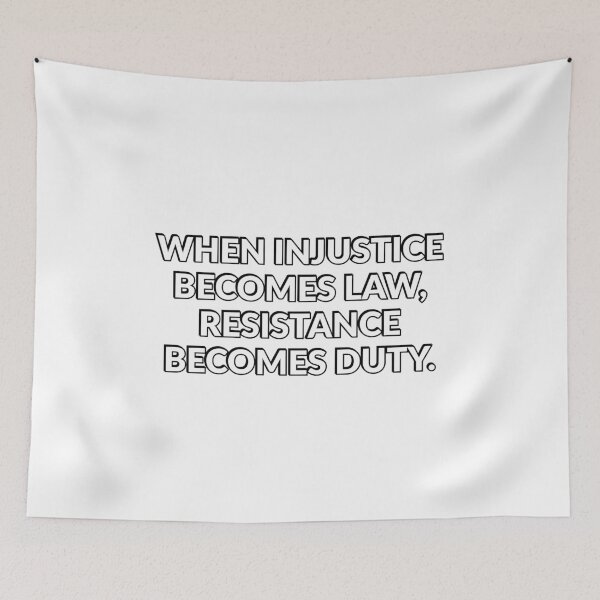 Item preview, When injustice becomes law, resistance becomes duty designed and sold by Inspirationmotivation.