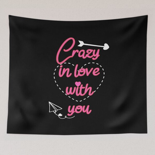 Item preview, Crazy in love with you - romantic pink design designed and sold by PHRASEandSTYLE.