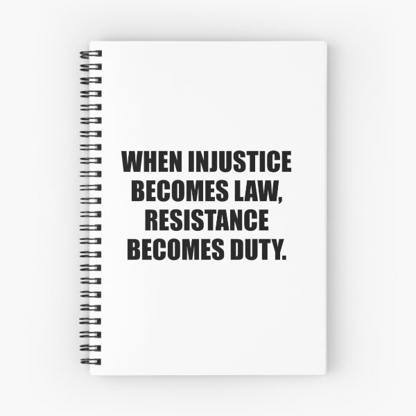 Item preview, When Injustice Becomes Law Resistance Becomes Duty designed and sold by Inspirationmotivation.