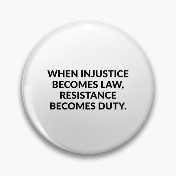 Item preview, When injustice becomes law, resistance becomes duty designed and sold by Inspirationmotivation.