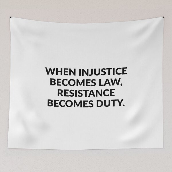 Item preview, When injustice becomes law, resistance becomes duty designed and sold by Inspirationmotivation.