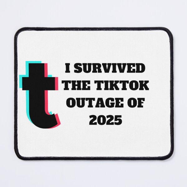 Item preview, Tiktok Outage of 2025 designed and sold by NerdForce1.