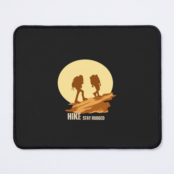 Item preview, Hike, Stay Rugged designed and sold by LaPaz361.