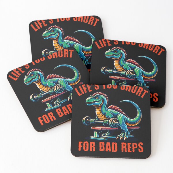 Item preview, Life's Too Short Bad Reps Dinosaur Gym Funny Dino Workout designed and sold by razlanisme.