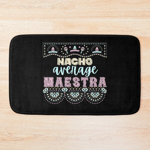 Item preview, Nacho Average Maestra - Festive Teacher Design designed and sold by Teacher2Nerds.
