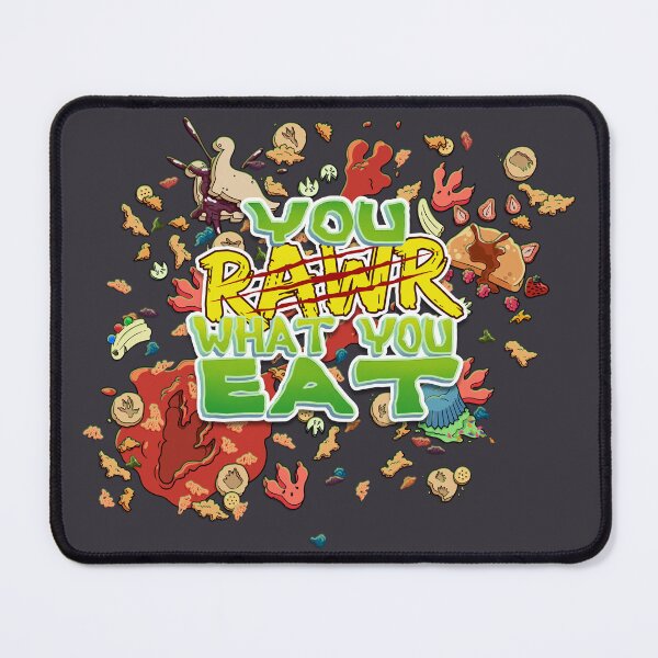 Item preview, You RAWR What You Eat designed and sold by Knadire.